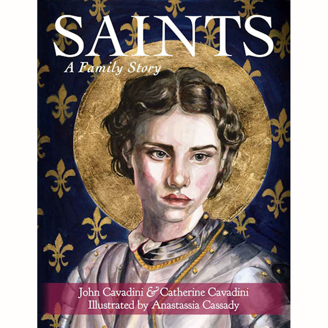 SAINTS: A Family Story