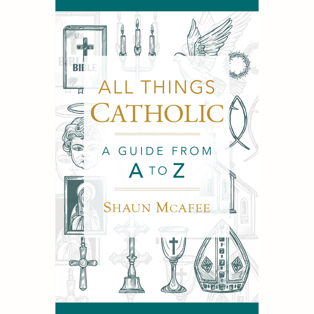 All Things Catholic