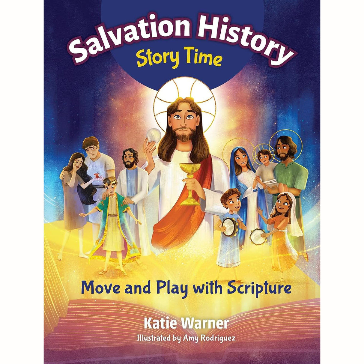 Salvation History, Story Time: Move and Play with Scripture