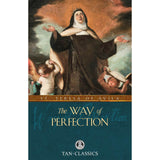 The Way of Perfection: a Tan Classics Edition