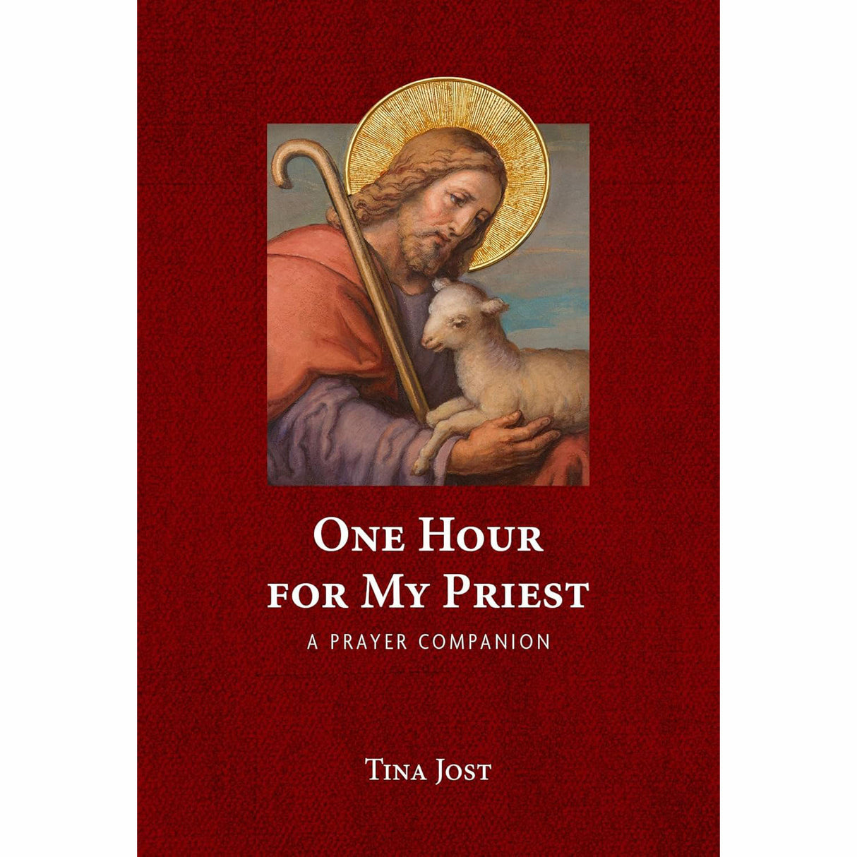 One Hour For My Priest: A Prayer Companion