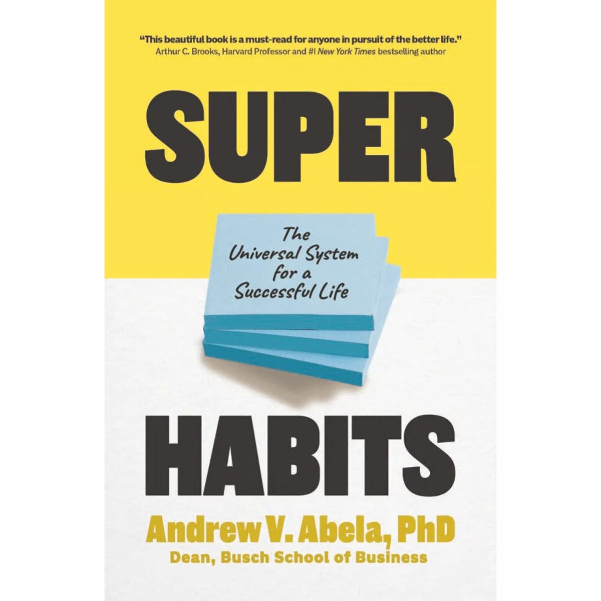 Superhabits: Universal System for a Sucessful Life