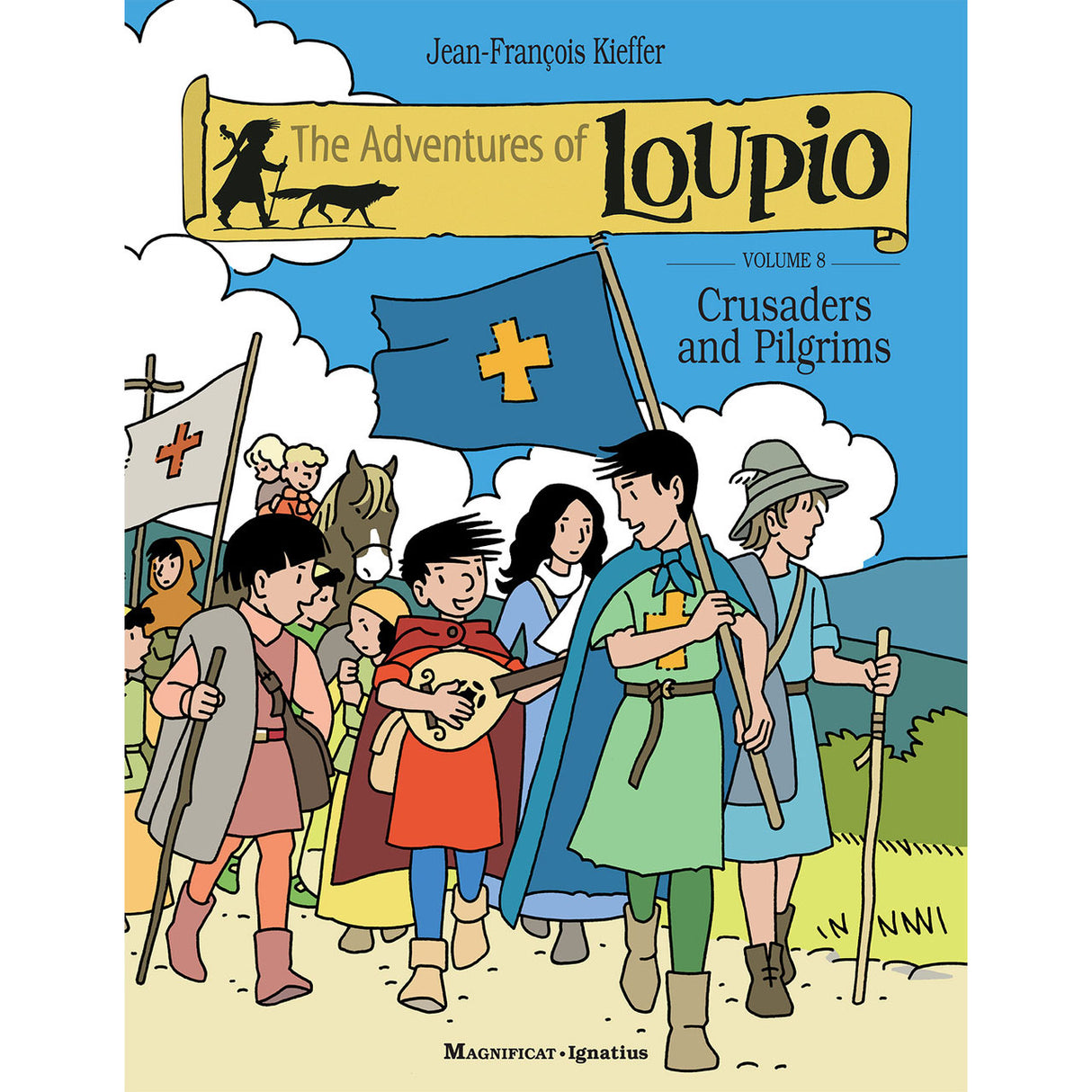 The Adventures of Loupio, Volume : Crusaders & Pilgrims