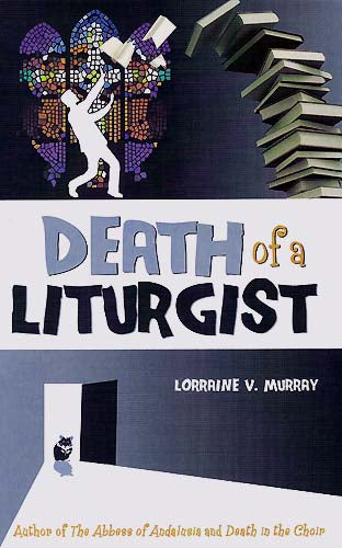 Death of a Liturgist
