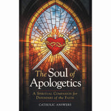 The Soul of Apologetics
