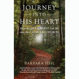 Journey Into His Heart: How the Holy Spirit Led Me into the Catholic Church