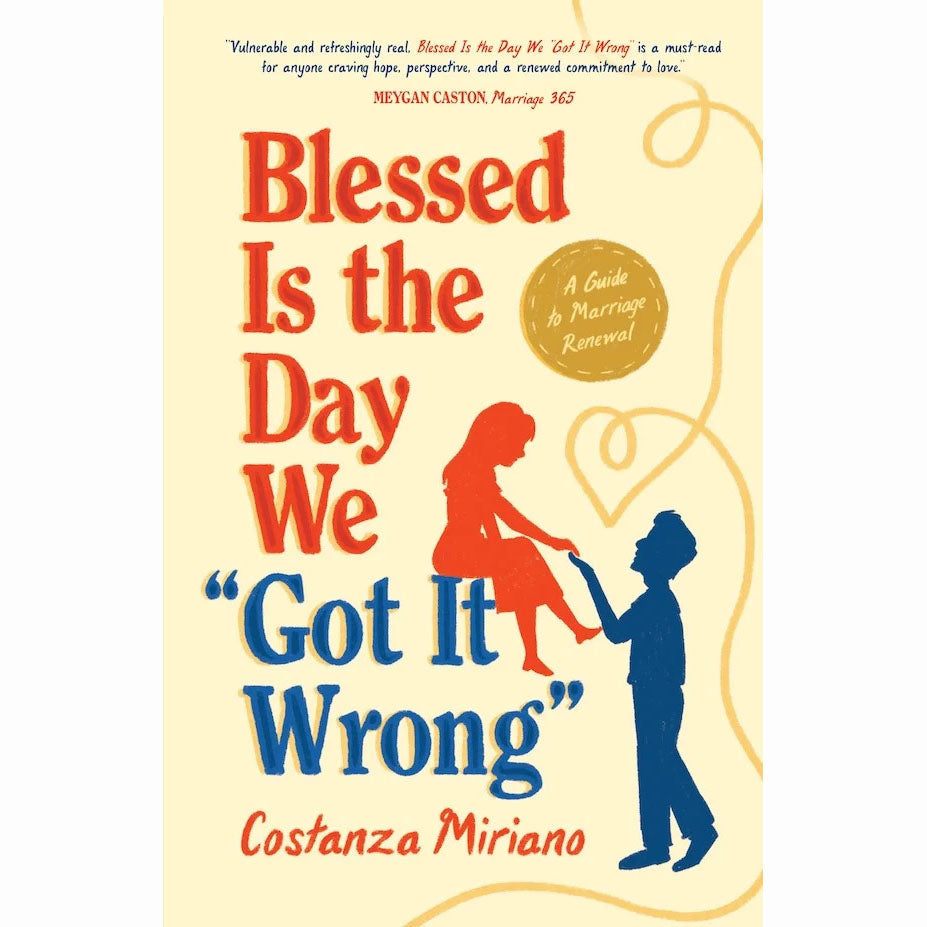 Blessed Is the Day We "Got It Wrong"