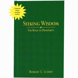 Seeking Wisdom: The Road to Prosperity