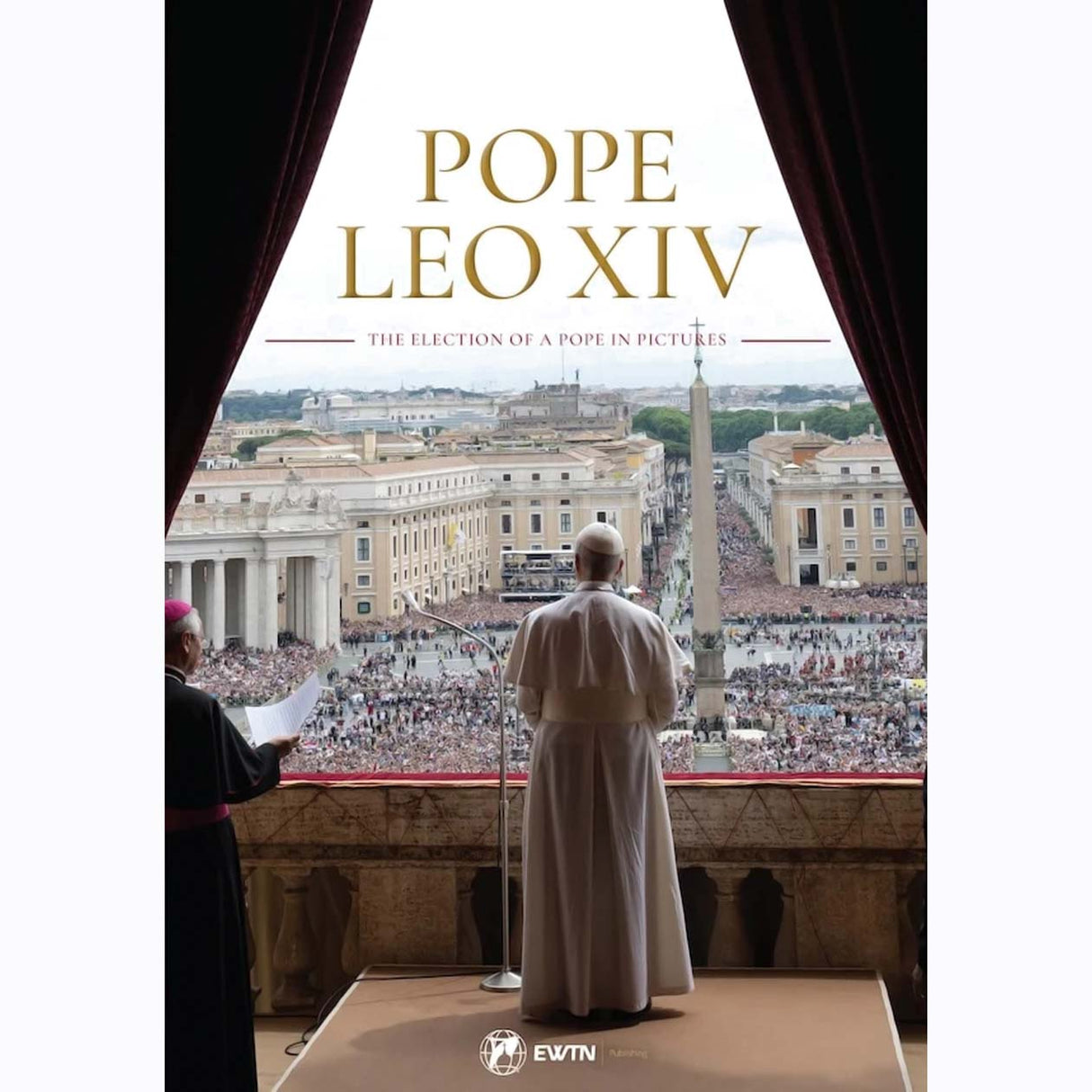 Pope Leo XIV: The Election of a Pope in Pictures