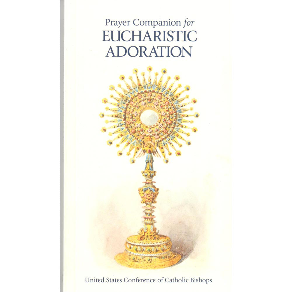 Prayer Companion for Eucharist Adoration