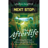 Next Stop: The Afterlife Unveiling the Truth of Heaven and Hell with C.S. Lewis'