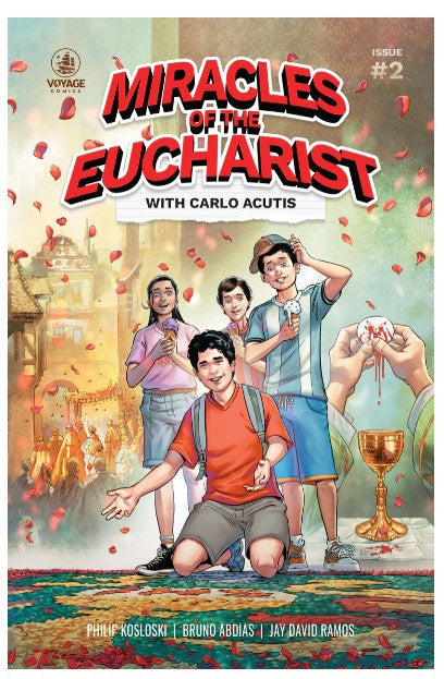 Miracles of the Eucharist with Carlo Acutis Volume 2