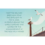 White Smoke, Two Gulls, and a Pope