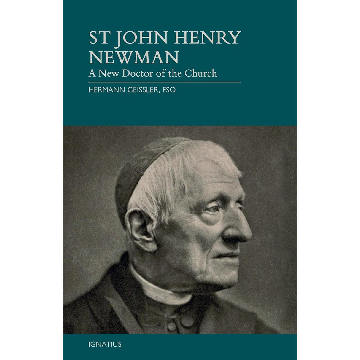 St John Henry Newman:  A New Doctor of the Church