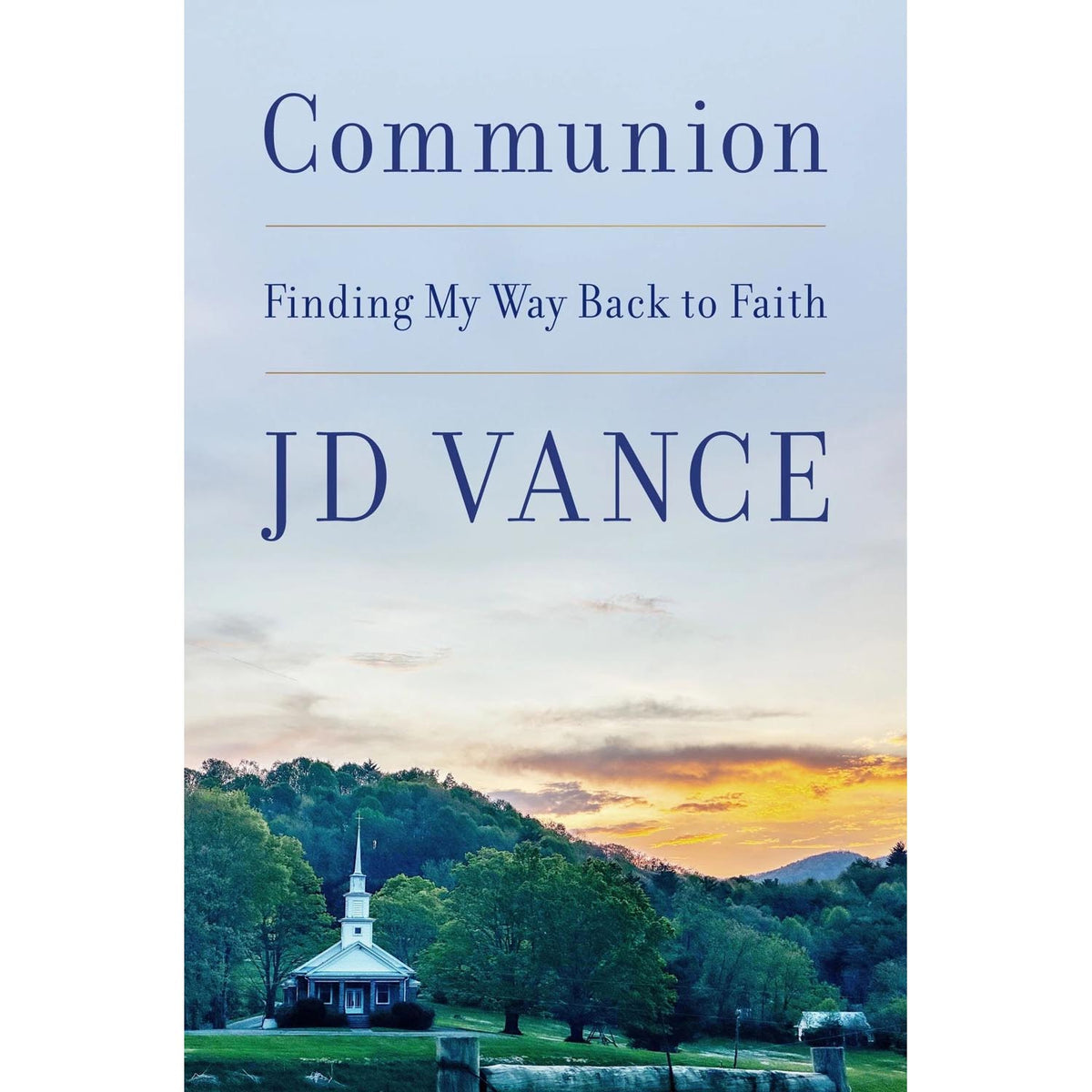 Communion: Finding My Way Back to Faith