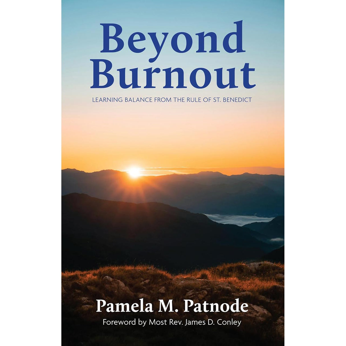 Beyond Burnout: Learning Balance From the Rules of St. Benedict