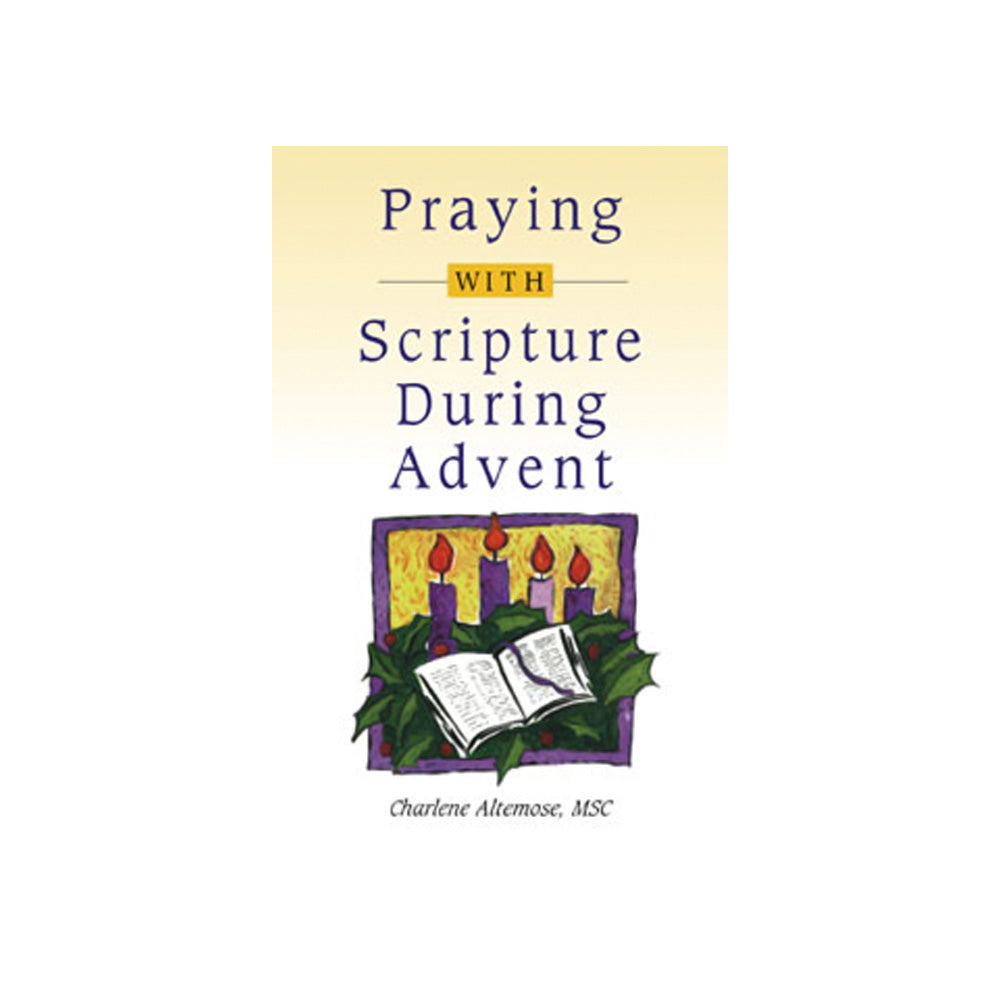 Praying with Scripture During Advent