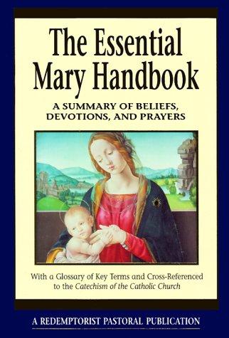 The Essential Mary Handbook