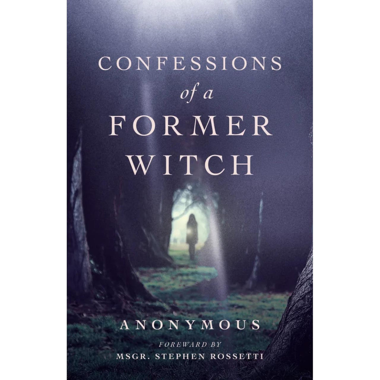 Confessions of a Former Witch