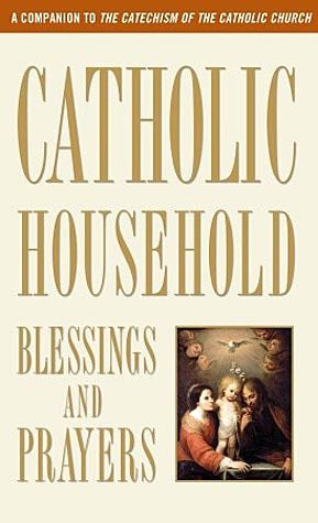 Household Prayers and Blessings