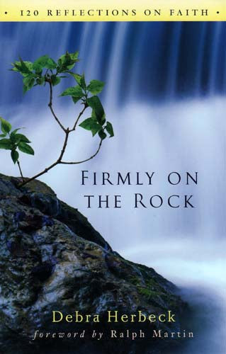 Firmly on the Rock