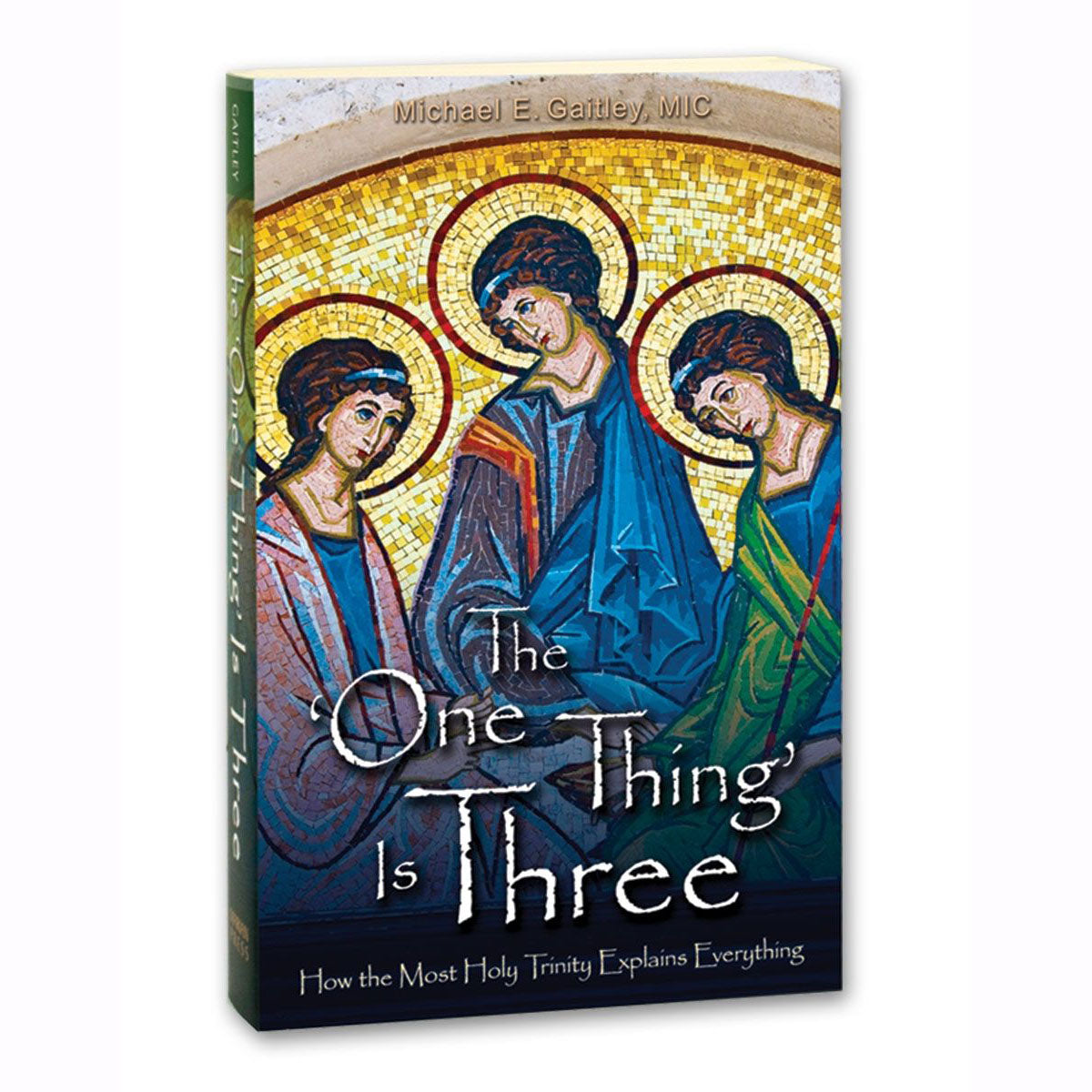One Thing is Three