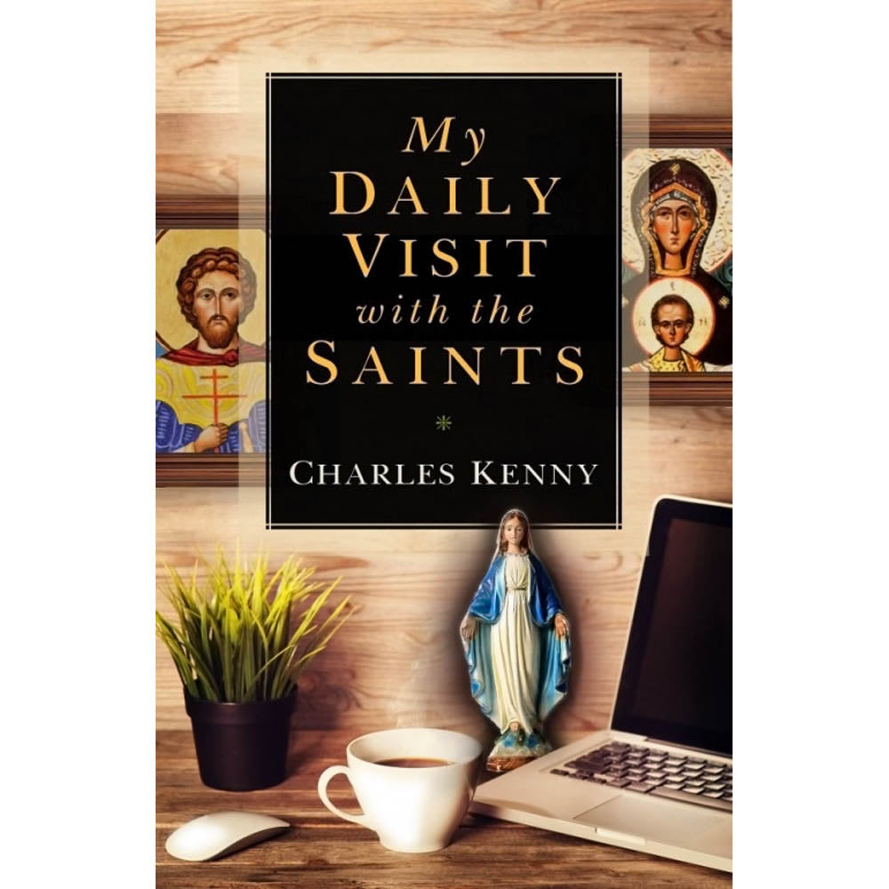 My Daily Visit with the Saints