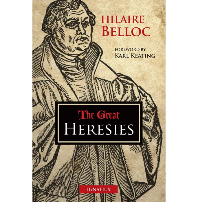 The Great Heresies