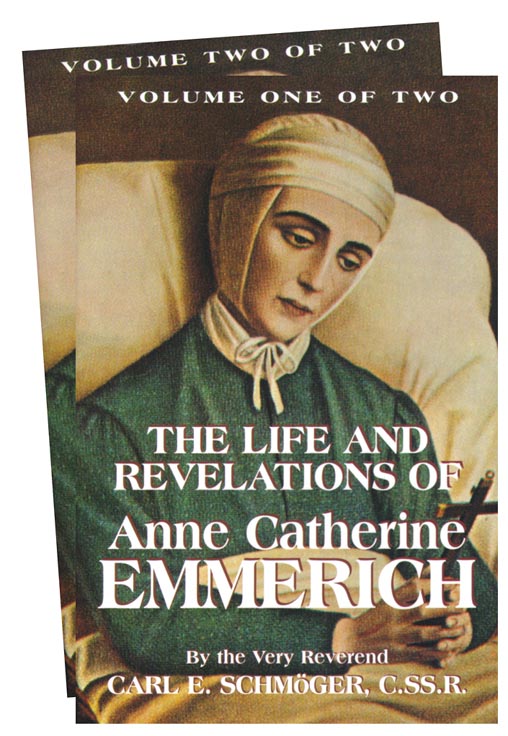 Life and Revelations of Anne Catherine Emmerich 2 Volume Set