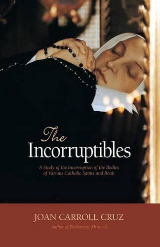 The Incorruptibles