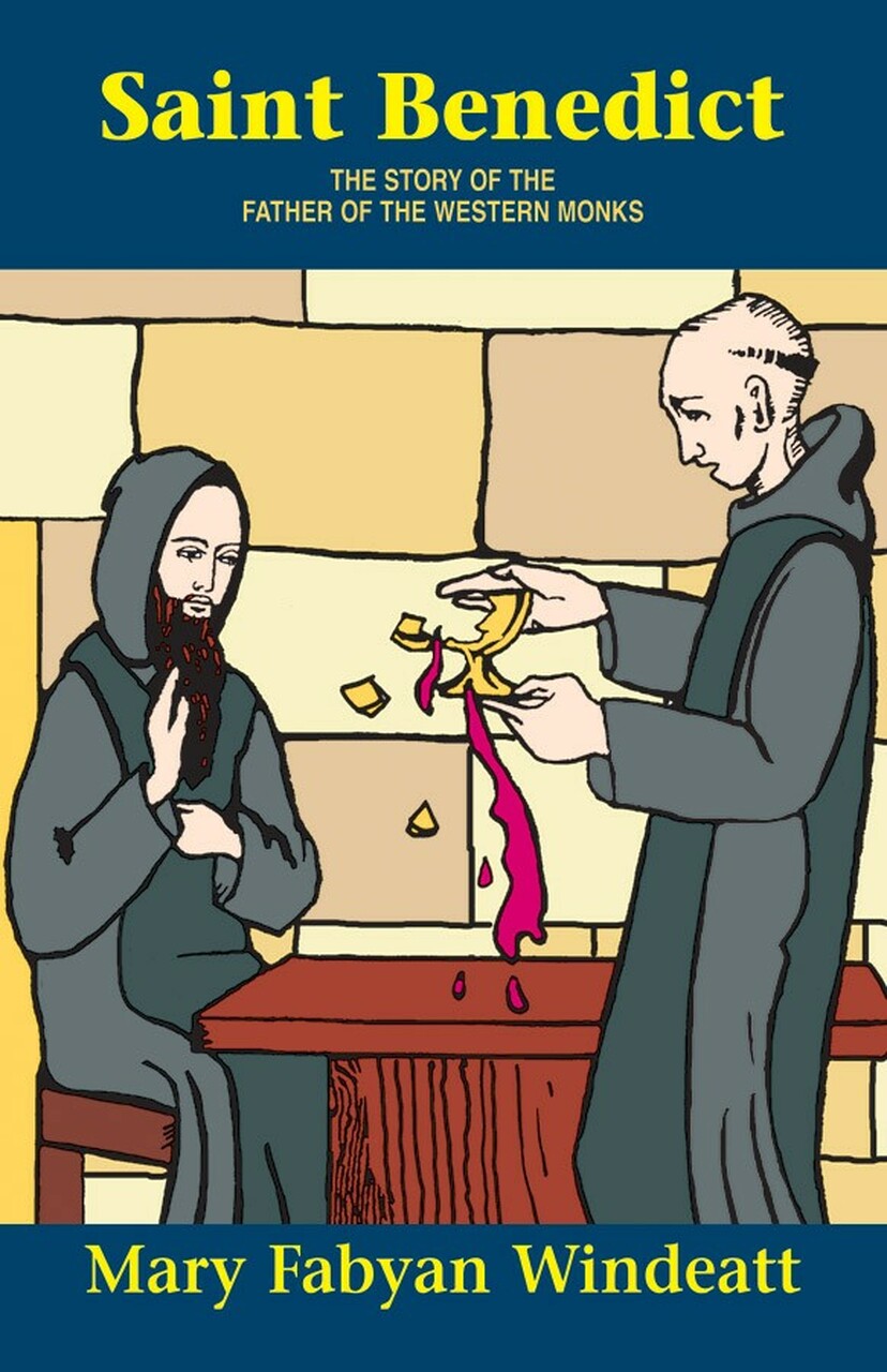 St. Benedict - The Story of the Father of the Western Monks