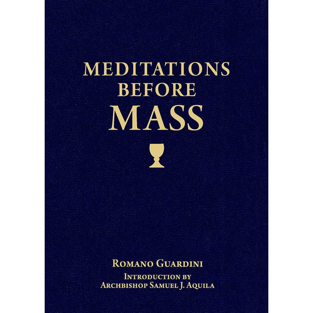 Meditations Before Mass