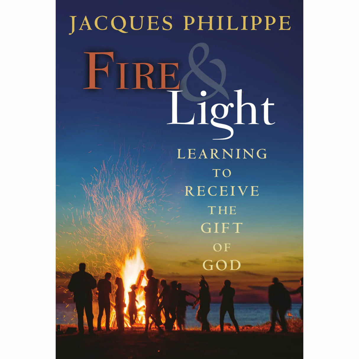Fire and Light