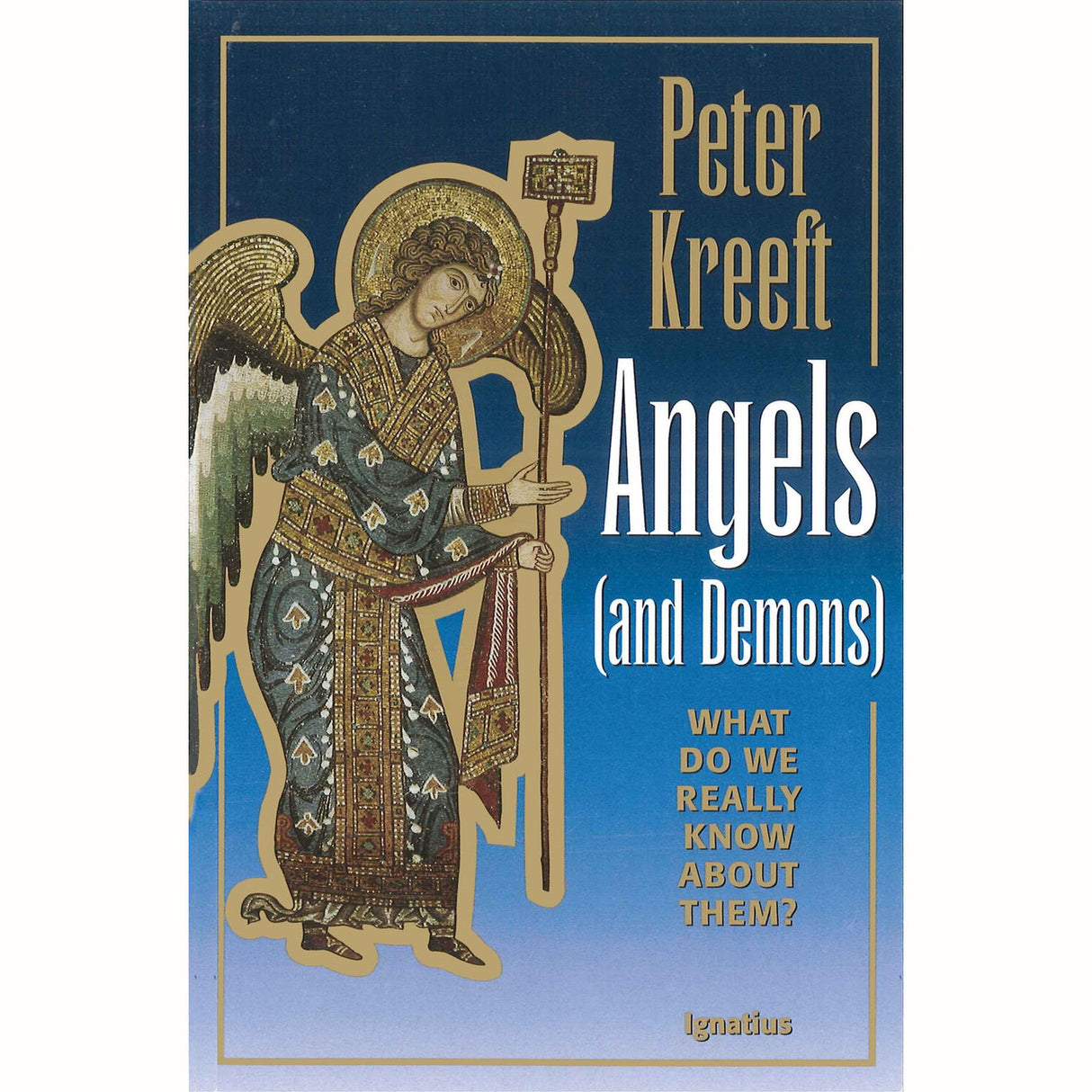 Angels (and Demons)