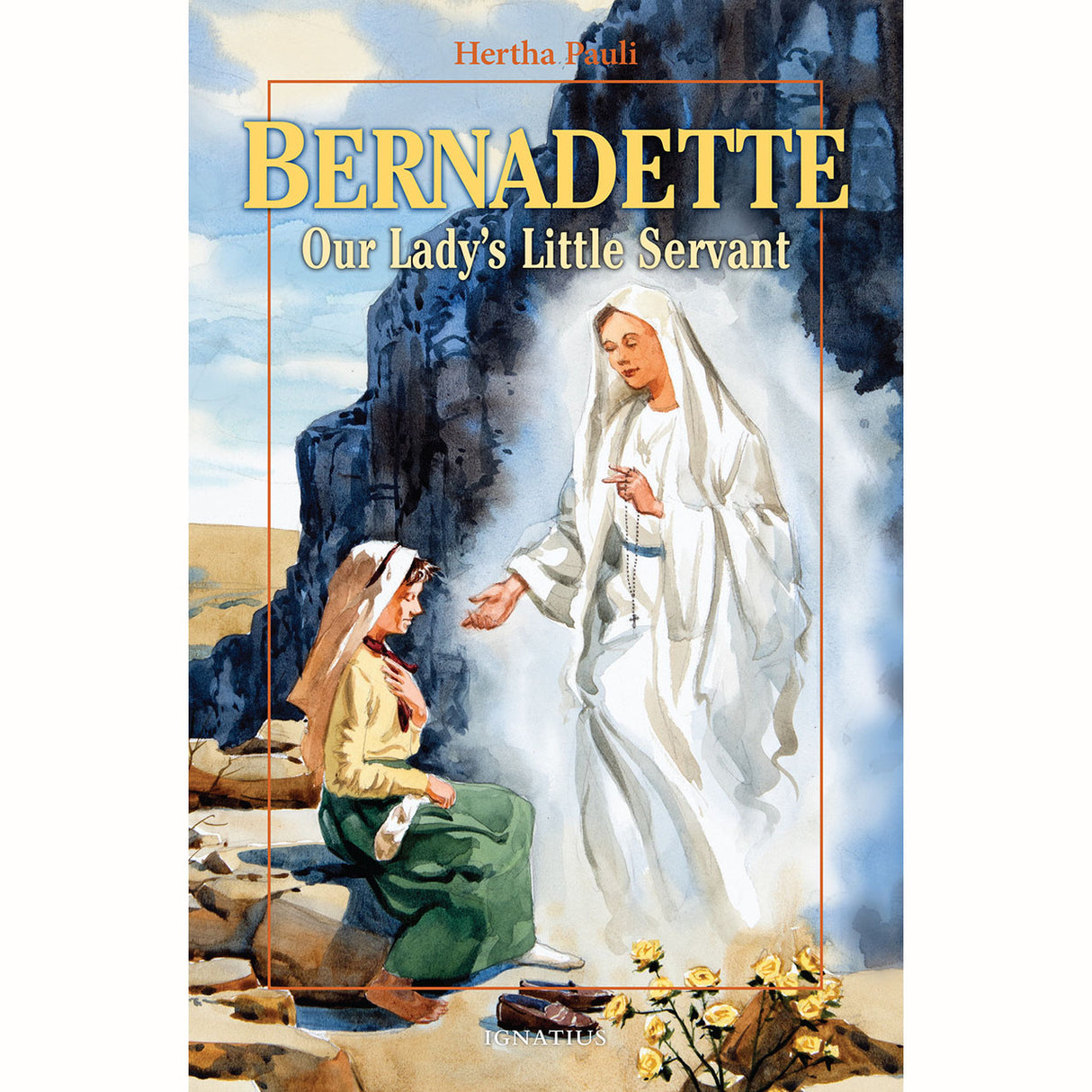 Bernadette Our Lady's Little Helper