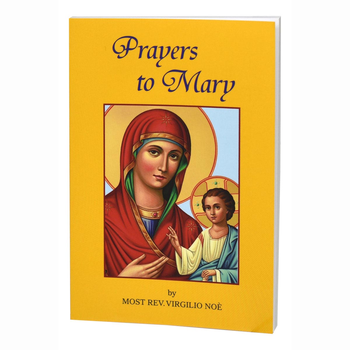 Prayers To Mary