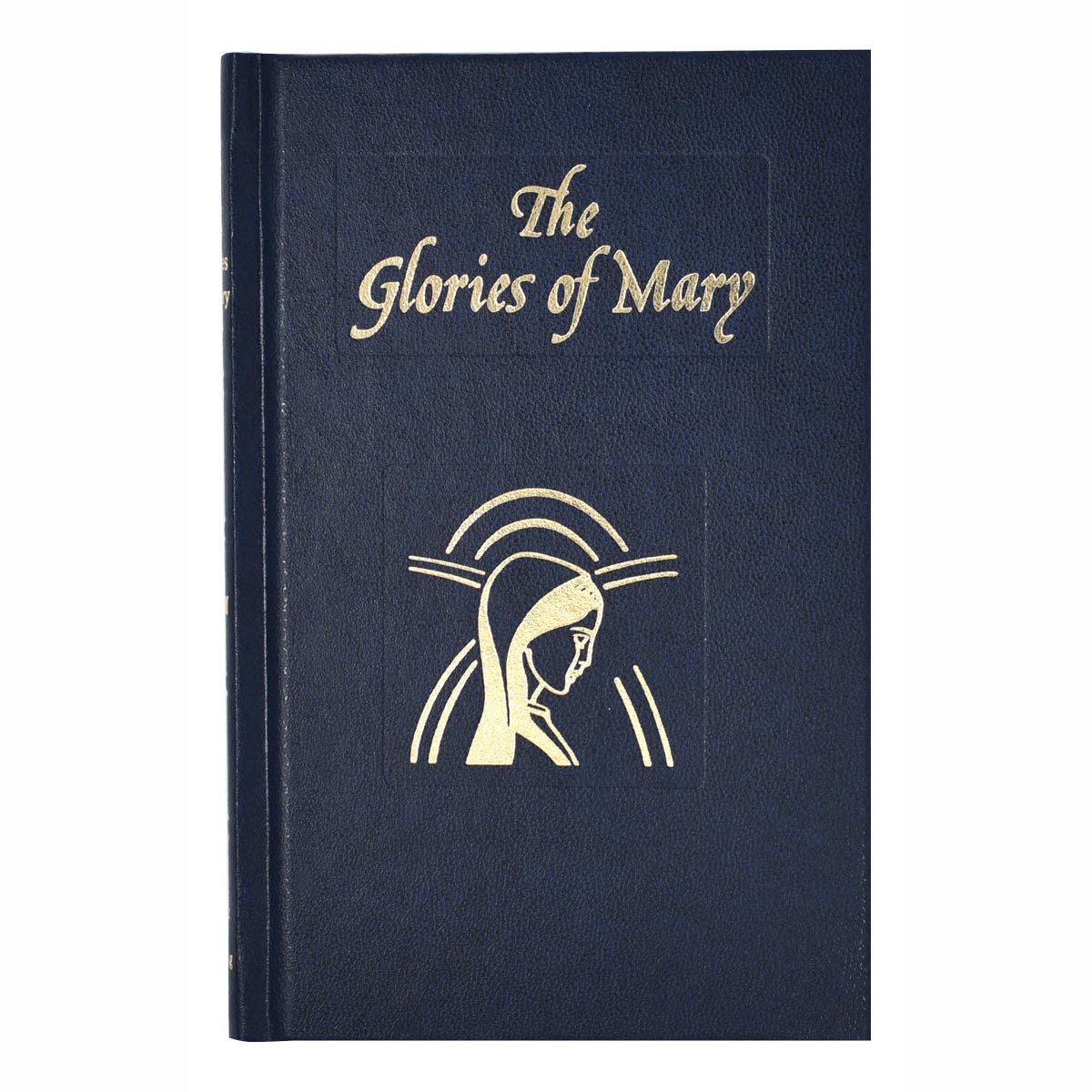 The Glories of Mary