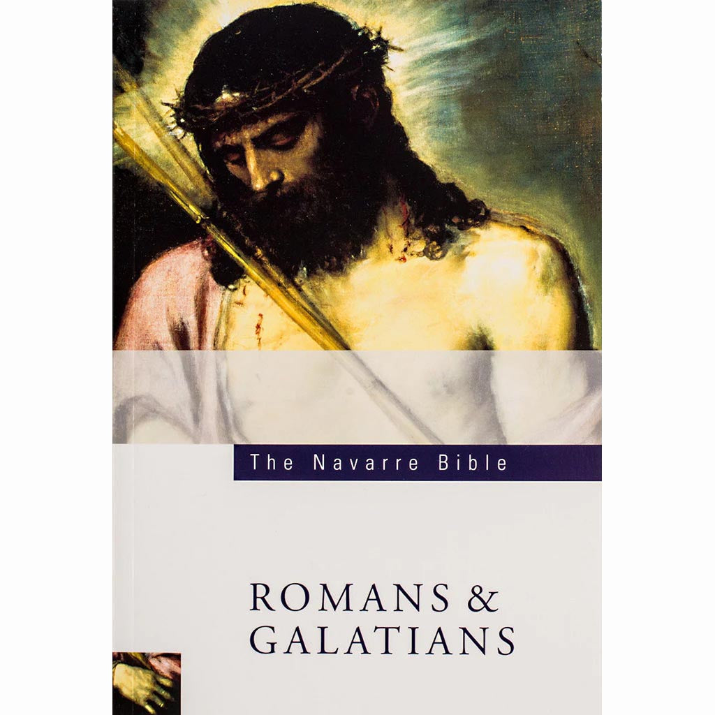 Romans &amp; Galatians The Navarre Bible