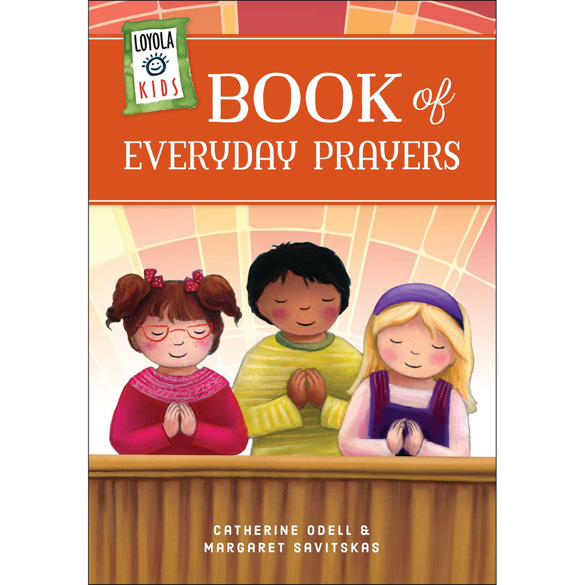 Loyola Kids Book of Everyday Prayers