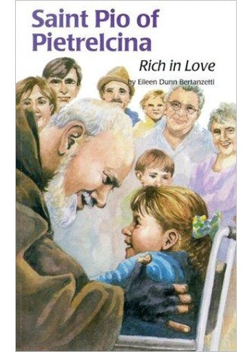 Saint Pio of Pietrelcina - Rich in Love