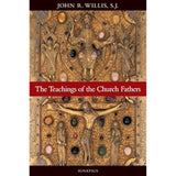 The Teachings of the Church Fathers