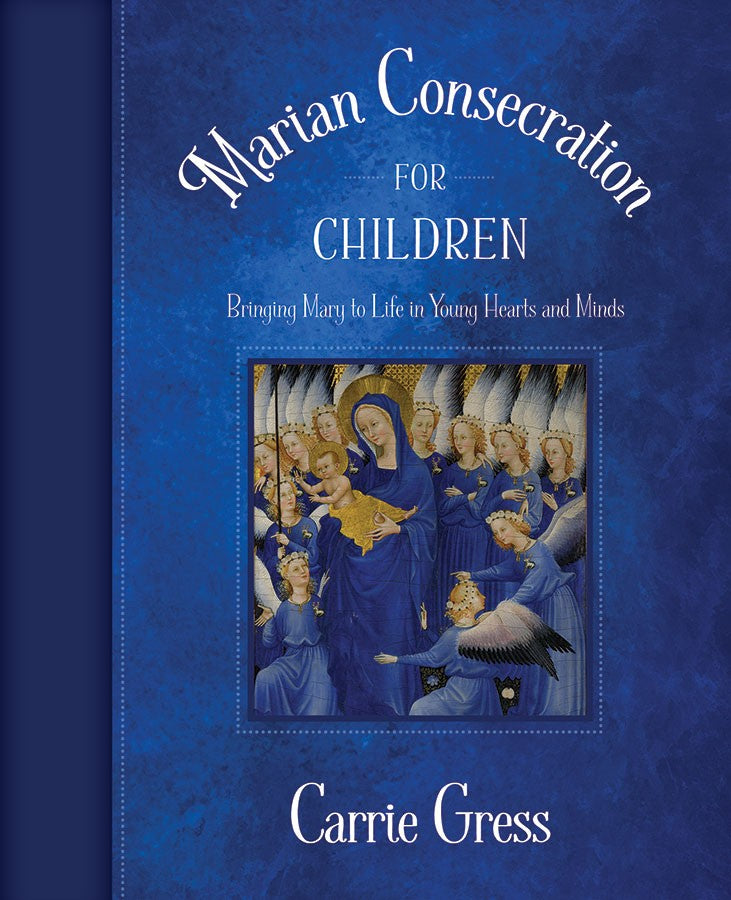 Marian Consecration For Children