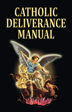 Catholic Deliverance Manual Compiled by Robert Abel