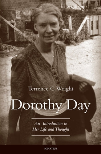 Dorothy Day An Introduction