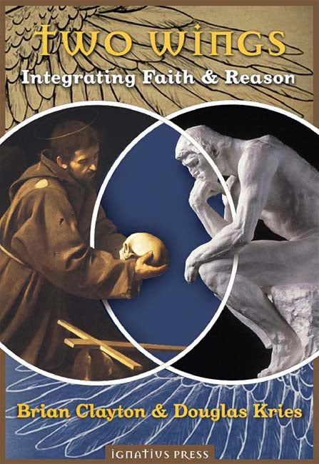 Two Wings Integrating Faith & Reason