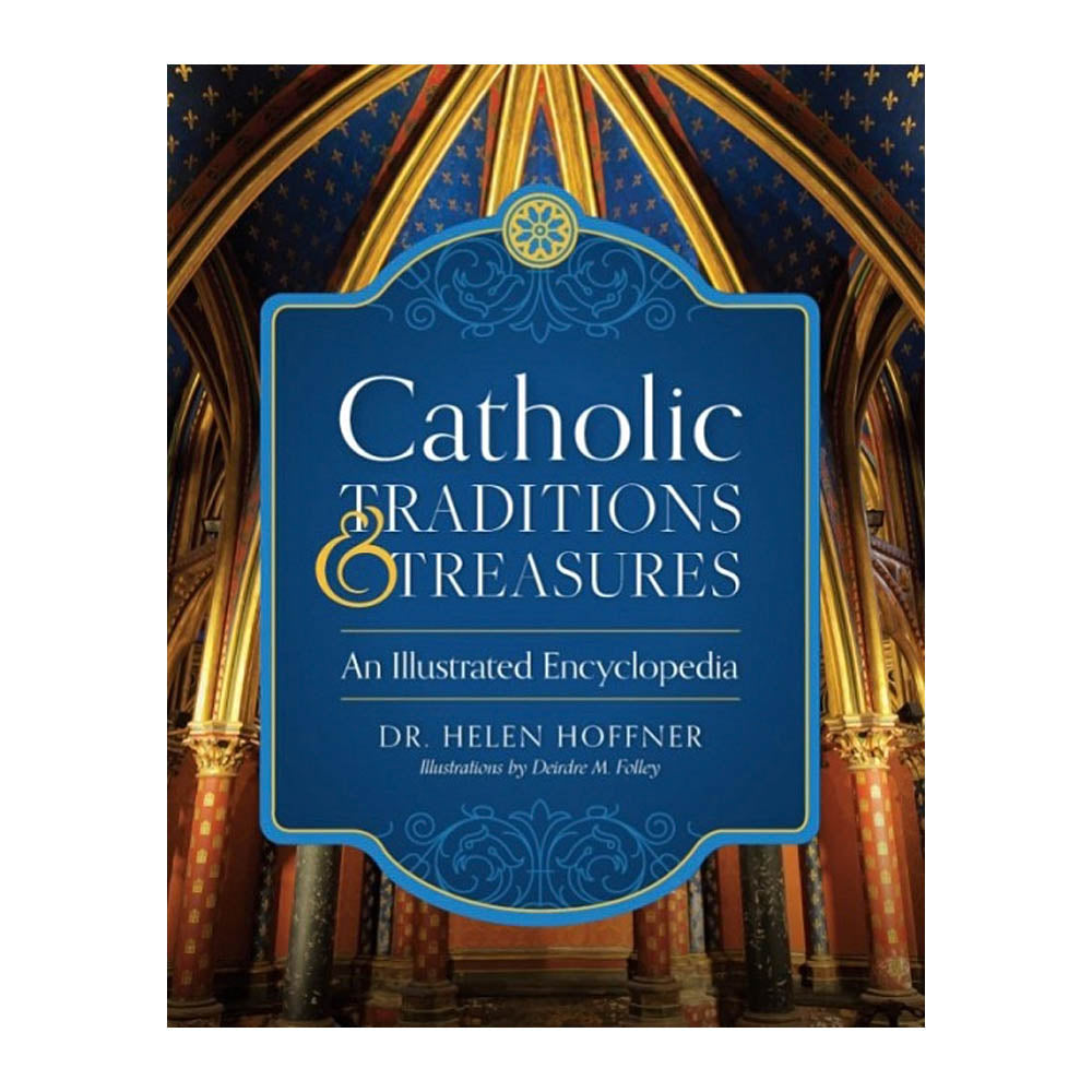 Catholic Traditions and Treasures