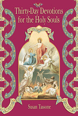 Thirty-Day Devotions for the Holy Souls