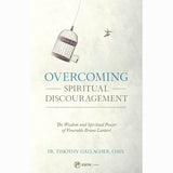 Overcoming Spiritual Discouragement