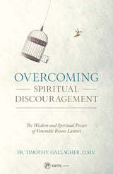 Overcoming Spiritual Discouragement