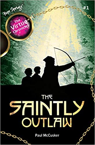 The Saintly Outlaw